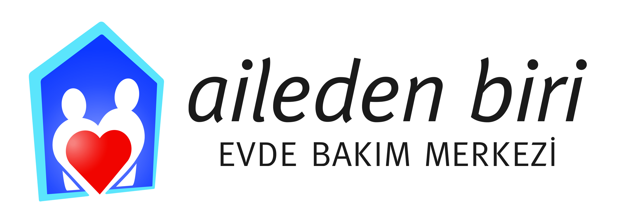 Aileden Biri Evde Bakm Hizmeti